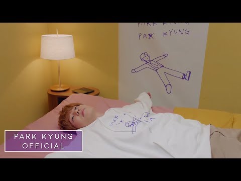 박경 (PARK KYUNG) - 귀차니스트 (Gwichanist) Official MV