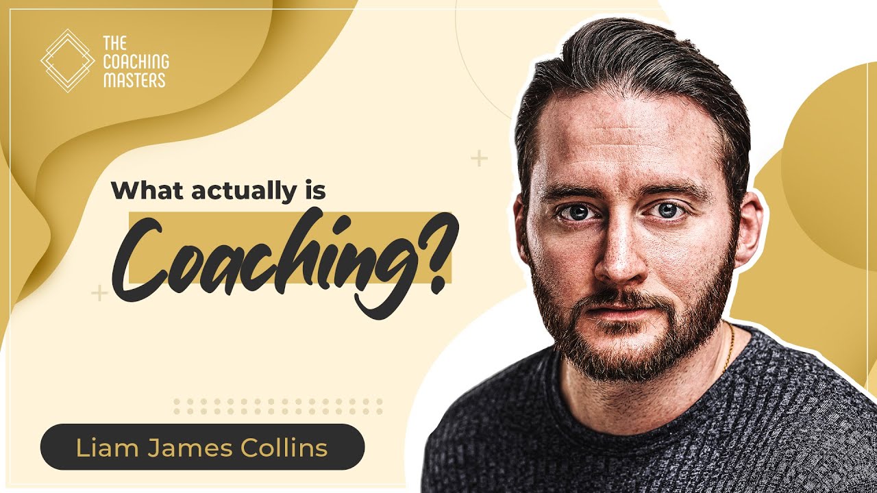 What actually is coaching? ﻿| The Coaching Masters