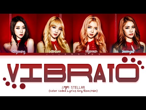 STELLAR Vibrato Lyrics (스텔라 떨려요 가사) (Color Coded Lyrics)