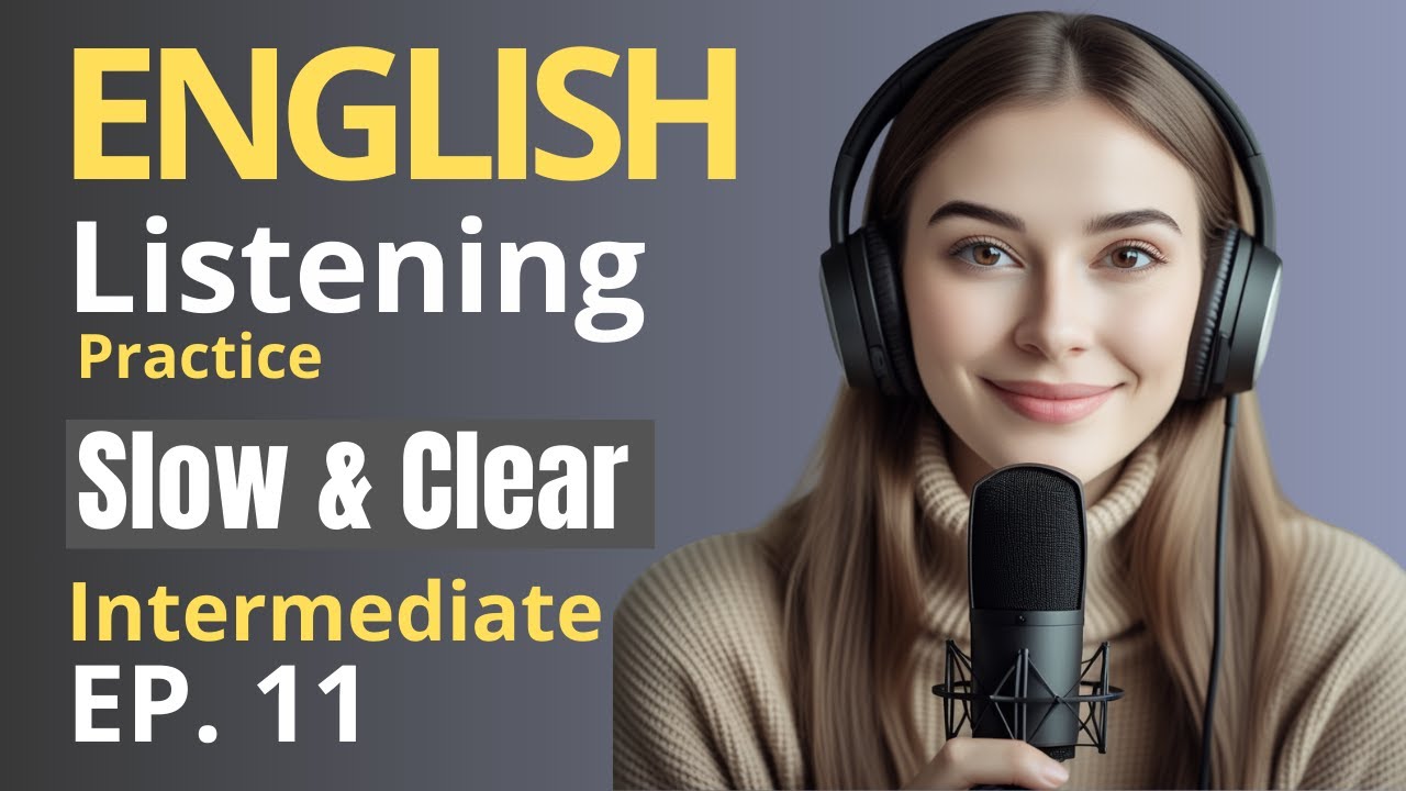 Intermediate English Pratice | Mastering English Pronunciation | Learn English | English Podcast