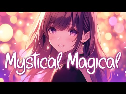 「Nightcore」 Mystical Magical - Benson Boone ♡ (Lyrics)