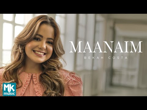 Bekah Costa - Maanaim