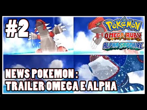 Trailer Pokemon Rubino Omega e Zaffiro Alpha !