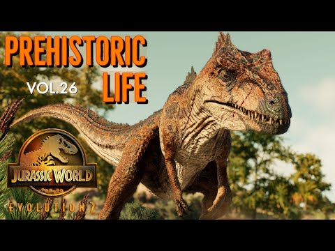 Prehistoric Life Vol. 26 - Jurassic World Evolution 2 [4K]