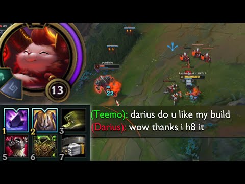 Teemo but he abuses his global taunt and builds full tank and oh god this is horrible this is cursed