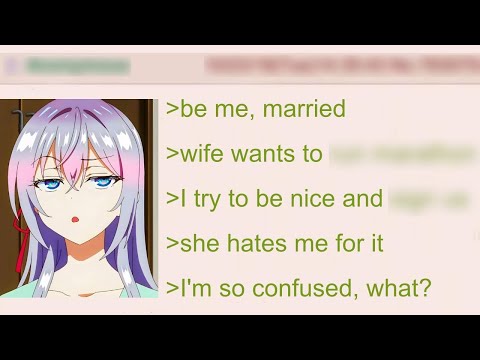 Anon's Wife Hates Him For Being Nice To Her | 4Chan Greentext Stories Compilation