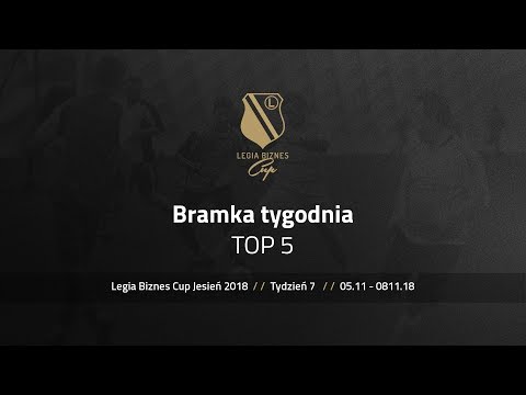 Legia Biznes Cup / Jesień 2018 / TOP 5 / Tydzień 7