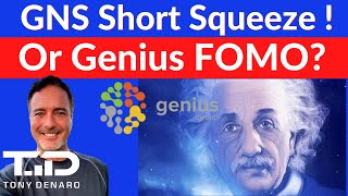 GNS Short Squeeze or Genius FOMO! Was GNS really a squeeze