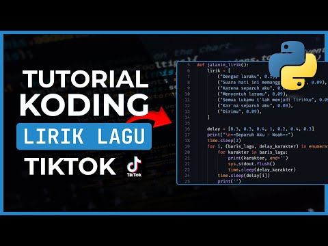 Bikin Koding Lirik Lagu Tiktok Buat Pemula | Tutorial Python
