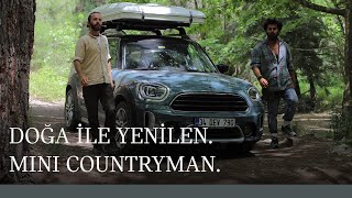 MINI Countryman x Doğa İle Yenilen