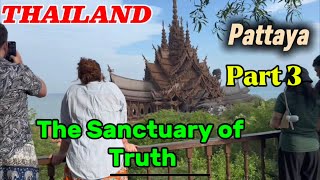 SANCTUARY OF TRUTH PATTAYA THAILAND PART 3