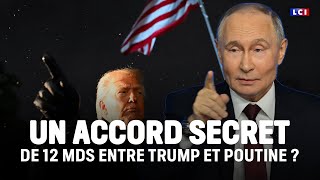 "Un deal secret" : Poutine est-il en train d'acheter Trump ?｜LCI
