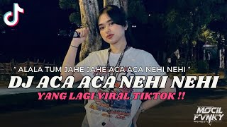 Download lagu DJ ALALA TUM JAHE JAHE ACA ACA NEHI NEHI || DJ ACA ACA NEHI NEHI VIRAL TIKTOK TERBARU 2023 mp3 Download lagu DJ ALALA TUM JAHE JAHE ACA ACA NEHI NEHI || DJ ACA ACA NEHI NEHI VIRAL TIKTOK TERBARU 2023 mp3