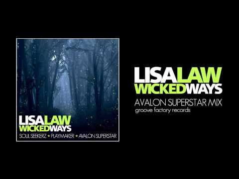 Lisa Law - Wicked Ways (Avalon Superstar Mix)