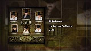 El Polimenso - Los Tucanes De Tijuana [Audio Oficial]