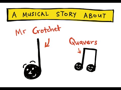 A story about the Crotchet and Quaver notes (notation story 1)