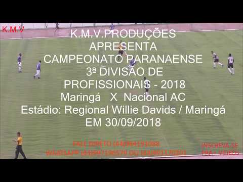 K.M.V.PRODUÇÕES.PARANAENSE 3º DIVISÃO Grêmio Maringá 2 X 1   Nacional AC