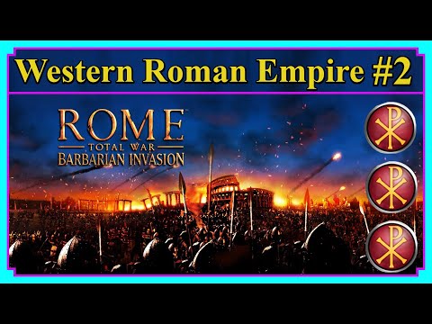 Western Roman Empire Campaign #2 Enough Peasantries! | Rome Total War | Barbarian Invasion