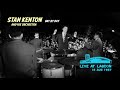 Stan Kenton - Day By Day (Live At Lagoon, 16 Aug 1957)