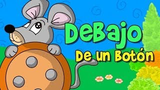 Debajo de un Botón (Canción infantil)