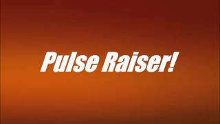 Cast Fire - Pulse Raiser