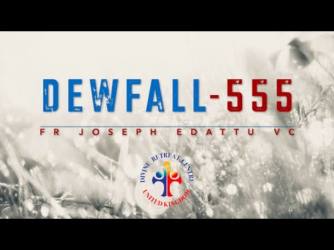 Dewfall 555 - In times of crisis, ask this person for help