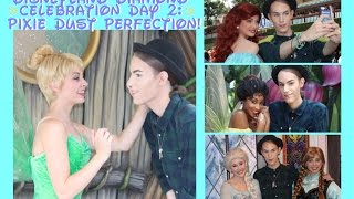 Pixie Dust Perfection! (Disneyland Diamond Celebration Day 2, May 21st)