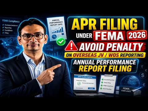 APR Filing under FEMA | FEMA Compliance for Overseas Investment | Annual Performance Report Filing