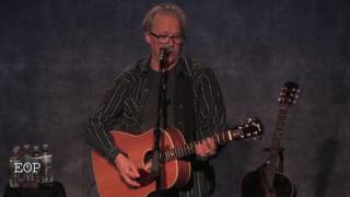 Radney Foster &quot;Godspeed Sweet Dreams&quot; @ Eddie Owen Presents