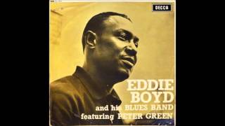 EDDIE BOYD (Clarksdale , Mississippi , U.S.A) - Aint' Doin' Too Bad