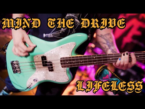 Mind the Drive - Lifeless (Official Music Video)