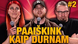 "PAAIŠKINK KAIP DURNAM 2" Klausimai vyrams? Kodėl taip elgiatės? #47