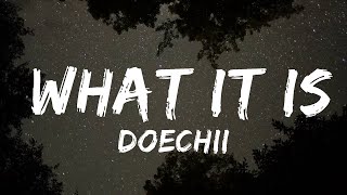 Doechii - What It Is (Lyrics)  | Ee Lyrics
