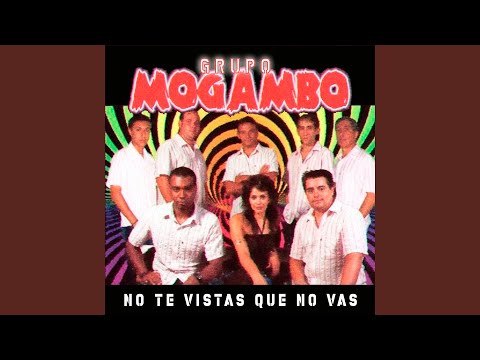 No Te Vistas Que No Vas