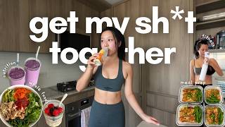 week in my life getting my sh*t together | workout routine, diet, healthy habits