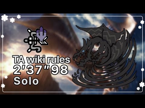 [MHWIB] 風翔龍 クシャルダオラ 弓TA wiki rules 2'37''98 Kushala Daora Bow TA wiki rules
