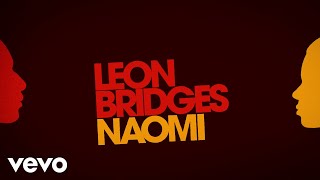 Musik-Video-Miniaturansicht zu Naomi Songtext von Leon Bridges
