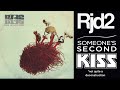 RJD2 - Someone's Second Kiss (*not quite a deconstruction)