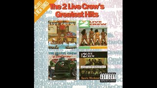 The 2 Live Crew - Check It Out Ya’ll