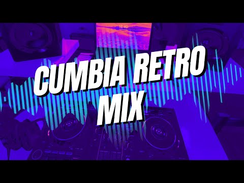 CUMBIA RETRO MIX ✘ GARGO DJ ✘ DJ SET