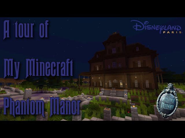 Phantom Manor from Disneyland Paris Minecraft Map