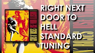 Right Next Door to Hell - Standard Tuning - Guns n&#39; Roses