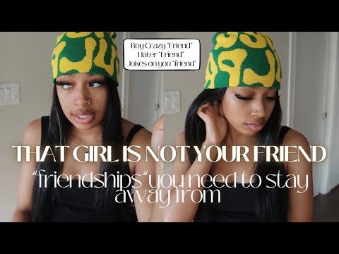 Beware of These Types of Female Friends: Navigating Friendships in your 20s