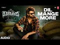 Dil Mange More Audio Song The Rajasaab Prabhas Nidhhi Agerwal Maruthi Thaman S