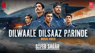 Dilwaale Dilsaaz Parinde | Operation Safed Sagar | Amit T | Sukhwinder S | @NetflixIndiaOfficial
