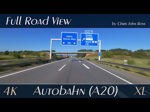 Autobahn (A20), Germany: Zurow - Wismar - Grevesmühlen - Lübeck-Genin - 4K (2160p/60p) - XL-Video