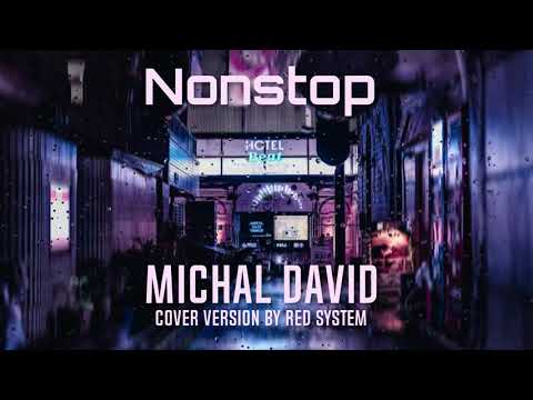 Michal David - Nonstop (cover version by Red System)