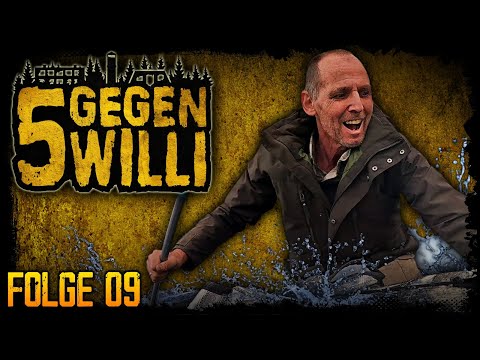 5 GEGEN WILLI - "Der Anfang vom Ende" - Folge 09 - Staffel 2 #5gegenwilli2 #5gegenwilli