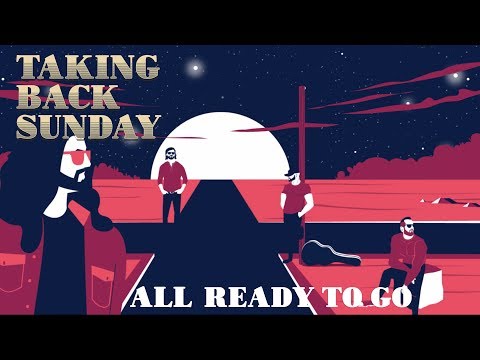 Taking Back Sunday – All Ready To Go video thumbnail