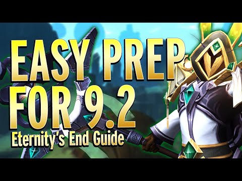 7 Tips To Prepare For Patch 9.2: Eternity's End - Quick Guide